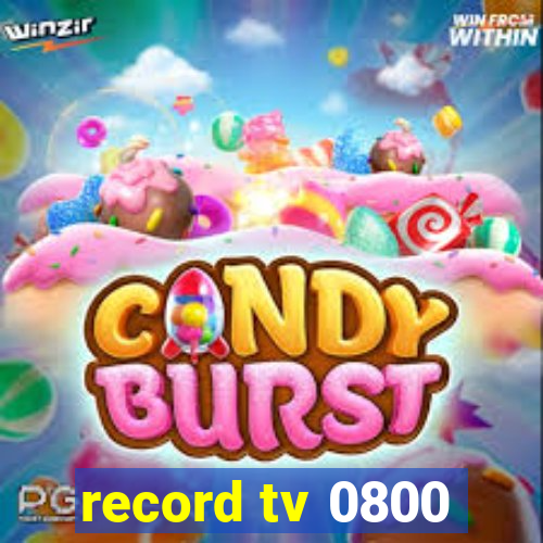 record tv 0800